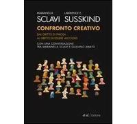 Confronto creativo. Dal diritto di parola al diritto di essere ascoltati