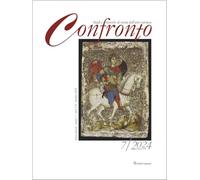 Confronto. Studi e ricerche di storia dell’arte europea. Ediz. a colori (2024) (Vol. 7)