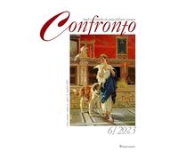 Confronto. Studi e ricerche di storia dell’arte europea. Nuova serie. Ediz. italiana e inglese (2023) (Vol. 6)