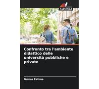 Confronto tra l'ambiente didattico delle università pubbliche e private