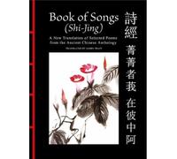 Confucius Book of Songs (Shi-Jing) (Copertina rigida) Chinese Bound