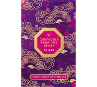 Confucius from the Heart