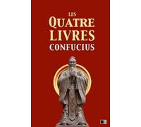 Confucius Les quatre livres (Tascabile)