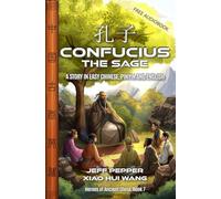 Confucius the Sage: A Story in Easy Chinese, Pinyin and English: 7