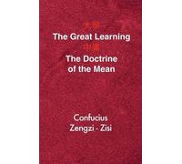 Confucius Zengzi Z The Great Learning - The Doctrine of the M (Copertina rigida)