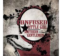 Confused Little Girl Southern Gentlemen (CD)