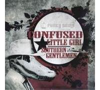 CONFUSED LITTLE GIRL - SOUTHERN GENTLEMEN - CD - E72z