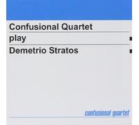 Confusional Quartet Demetrio Stratos - Confusional Quartet Play Demetrio Stratos
