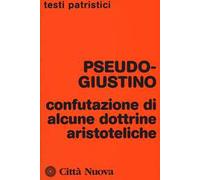 Confutazione di alcune dottrine aristoteliche