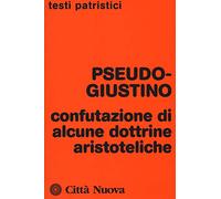 Confutazione di alcune dottrine aristoteliche
