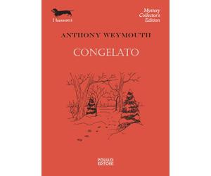 Congelato - Weymouth Anthony
