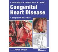 Congenital Heart Disease: A Surgical Color Atlas