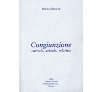 Congiunzione carnale, astrale, relativa