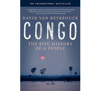 Congo: The Epic History of a People - Van Reybrouck David