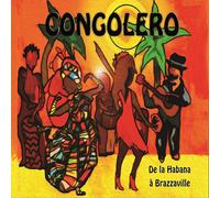 Congolero De la Habana À Brazzaville (CD)