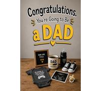 Congratulations. You're Going to Be a Dad: A Funny and Heartwarming Gift Book for First-Time Dads, Expecting Fathers & Baby Shower Celebrations