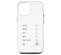 Congratulazioni Dr. - Da Miss Mrs Ms a Doctor Graduate Custodia per iPhone 12/12 Pro