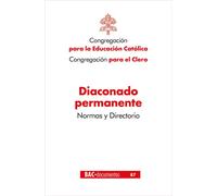 Congregación para la Educación Católi Diaconado permanente: Normas (Tascabile)