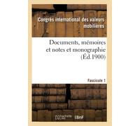 Congres International Documents, Mémoires Et Notes Et Monographie (Tascabile)