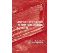 Congress of Contradictions: The Tenth Party Congress, March 1921: 366