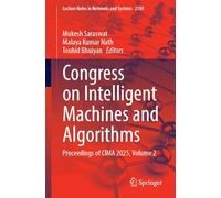 Congress on Intelligent Machines and Algorithms: Proceedings of CIMA 2025, Volume 2