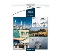 Congressional Budget Office Options for Reducing the Deficit (Tascabile)