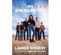 Congresswoman Lauren Boebert My American Life (Copertina rigida)