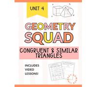Congruent and Similar Triangles Workbook: Triangle Shortcuts, Similarity, and Theorems for High School Geometry