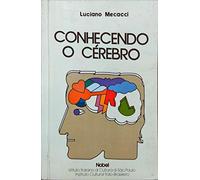 conhecendo o cerebro mecacci luciano livro raro