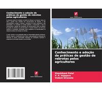 Conhecimento e adoção de práticas de gestão de rebrotas pelos agricultores