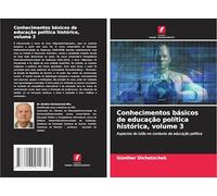 Conhecimentos básicos de educação política histórica, volume 3: Aspectos do Islão no contexto da educação política