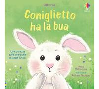 Libri tattili Chi ha la bua? - Coniglietto ha la bua
