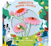 Coniglietto scopre l'estate. Ediz. a colori