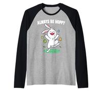 Coniglio - Always Be Hoppy - Coniglietto - Lepre - Zoo - Veterinario Maglia con Maniche Raglan