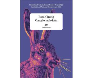 Coniglio maledetto [Paperback] [May 10, 2024] Bora Chung and De Benedittis, Andr