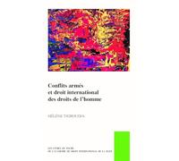 Conﬂits Armés Et Droit Interna/Onal Des Droits de l'Homme: 65