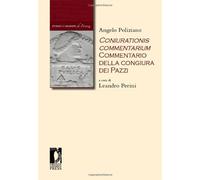Coniurationis commentarium. Commentario alla congiura dei pazzi