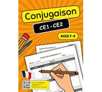 Conjugaison CE1-CE2: Cahier d'Exercices Complet pour Maîtriser les Verbes Français - Entraînement Adapté aux Niveaux CE1 et CE2