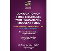 Janggikor Wigge Conjugation of Verbs & Exercises with Regular and Ir (Tascabile)