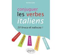 Conjuguer les verbes italiens • 20 trucs et astuces !
