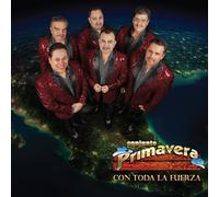 Conjunto Primavera Con Toda La Fuerza (CD)