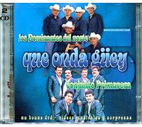 Conjunto Primavera - Dominantes Del Norte Que Onda