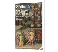 CONJURATION DE CATILINA: GUERRE DE JUGURTHA. HISTOIRES
