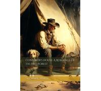Conjuror's House: A Romance of the Free Forest