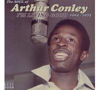 Arthur Conley I'm Living Good: The Soul of Arthur Conley 1964-1974 (CD) Album