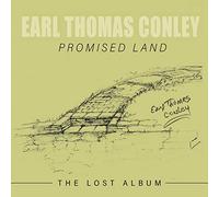 Conley, Earl Thomas - Promised Land: The Lost Album