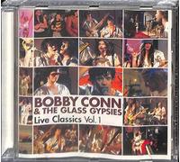 Conn Bobby & Glass G - Live Classics Vol.1