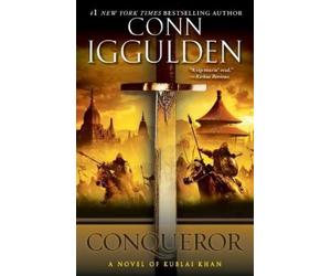 Conn Iggulden Conqueror (Tascabile) Khan Dynasty