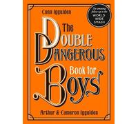 Conn Iggulden The Double Dangerous Book for Boys (Copertina rigida)
