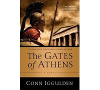 Conn Iggulden The Gates of Athens (Copertina rigida)